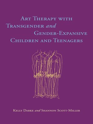 cover image of Art Therapy with Transgender and Gender-Expansive Children and Teenagers